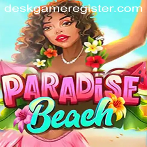 Unveiling ParadiseBeach: The Ultimate DeskGame Experience