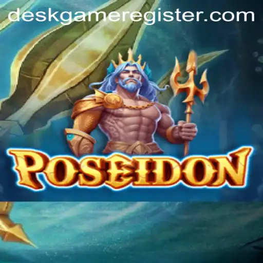 Dive into DeskGame: Exploring the Depths of Poseidon